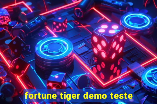 fortune tiger demo teste